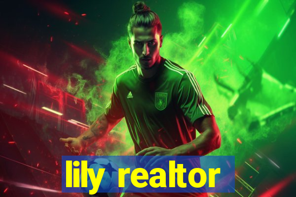 lily realtor